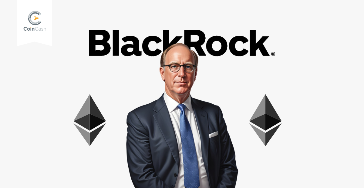 A BlackRock módosítja Ethereum ETF kérelmét; A Bloomberg elemzője szerint az ETF júniusra élesedhet